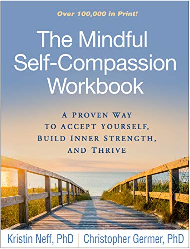 The Mindful Self-Compassion Workbook (paid link)