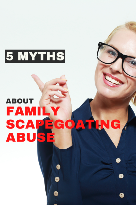 myths about family scapegoating abuse
