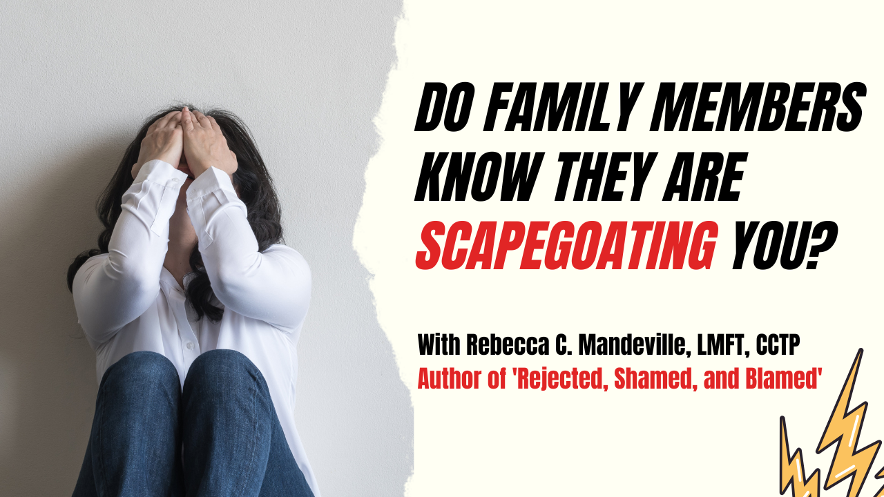 Scapegoating and the Family Projective Identification Process (New Video)